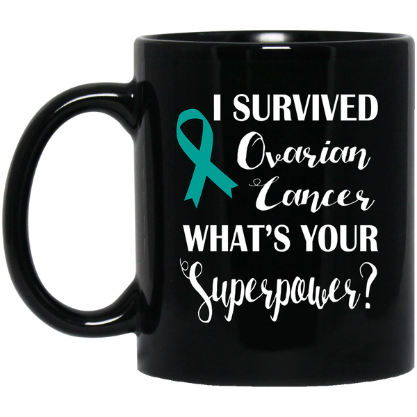 I Survived Ovarian Cancer! Mug