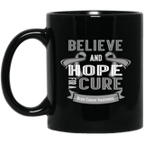 Believe and hope for a cure! Brain Cancer Awareness Mug