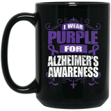 I Wear Purple for Alzheimer's Awareness! Mug