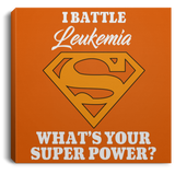 Superpower! Leukemia Awareness Canvas