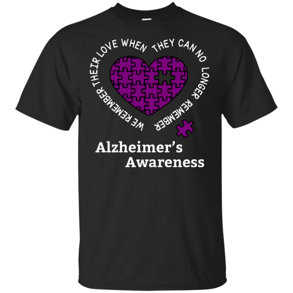 We remember their love! Alzheimer's Awareness T-shirt