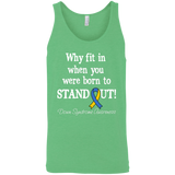 Born to Stand Out! Down Syndrome Awareness Tank Top