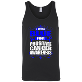 I Wear Blue for Prostate Cancer Awareness! Tank Top