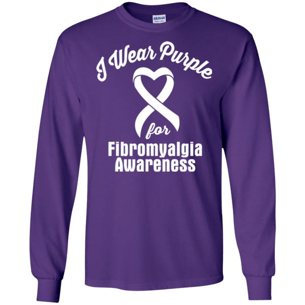 I Wear Purple for Fibromyalgia Awareness... Long Sleeved T-shirt