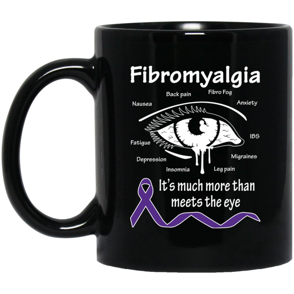 More than meets the Eye! Fibromyalgia Awareness Mug