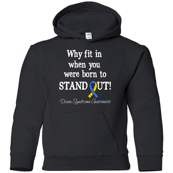 Born to Stand Out! Down Syndrome Awareness KIDS Hoodie