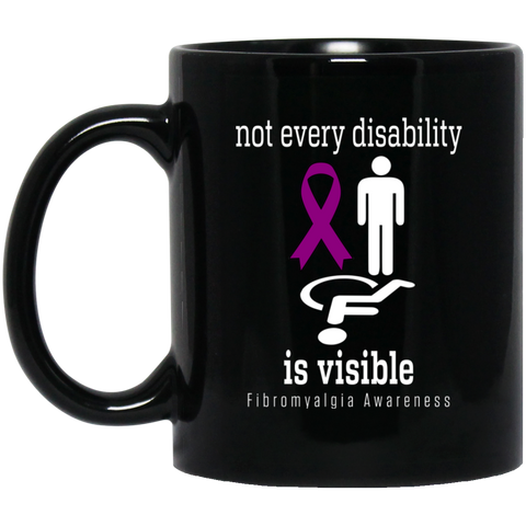 Not every disability is visible! Fibromyalgia Awareness Mug - The Awareness Store