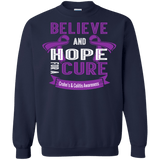 Believe & Hope for a Cure... Long Sleeved & Sweater