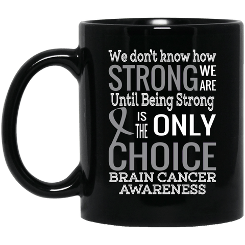 How Strong we are! Brain Cancer Awareness Mug - The Awareness Store