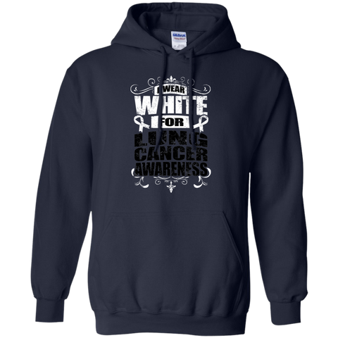 I Wear White for Lung Cancer Awareness! Hoodie