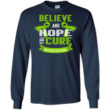Believe & Hope For A Cure Muscular Dystrophy Awareness Long Sleeve T-Shirt & Crewneck