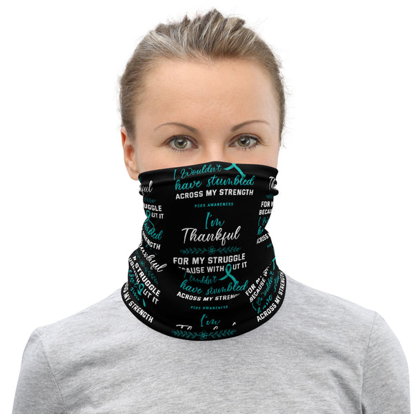 PCOS Awareness Thankful For My Struggle Face Mask / Neck Gaiter - The Awareness Store