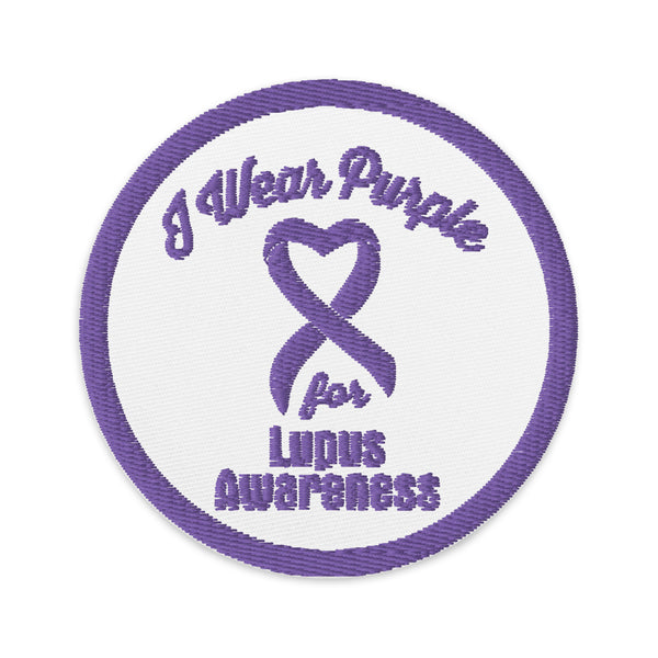 I wear Purple for Lupus Awareness Embroidered Patch