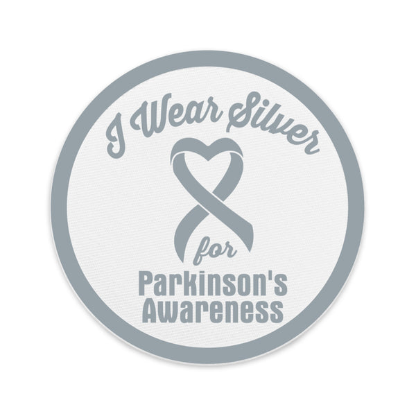 I wear Silver for Parkinson's Awareness Embroidered Patch