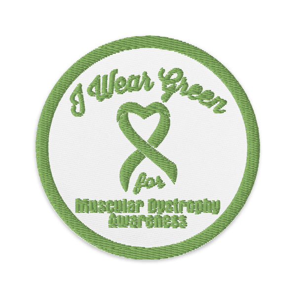 I wear Green for Muscular Dystrophy Awareness Embroidered Patch