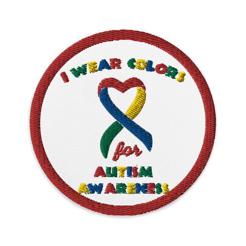 I wear Colors for Autism Awareness Embroidered Patch - The Awareness Store
