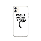 Melanoma Awareness Always Focus on the Good iPhone Case - The Awareness Store