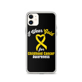 Childhood Cancer Awareness I Wear Gold iPhone Case