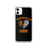 Leukemia Awareness I Wear Orange iPhone Case