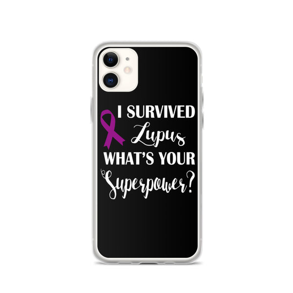 Lupus Awareness I Survived, What's Your Superpower? iPhone Case