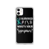 PTSD Awareness I Survived, What's Your Superpower? iPhone Case