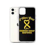 Childhood Cancer Awareness I Wear Gold iPhone Case