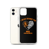 Multiple Sclerosis Awareness I Wear Orange iPhone Case - The Awareness Store