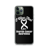 Ovarian Cancer Awareness I Wear Teal iPhone Case - The Awareness Store