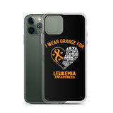 Leukemia Awareness I Wear Orange iPhone Case