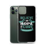 Ovarian Cancer Awareness Believe & Hope for a Cure iPhone Case