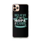 Ovarian Cancer Awareness Believe & Hope for a Cure iPhone Case