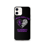 Alzheimer's Awareness I Wear Purple iPhone Case