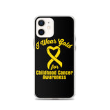 Childhood Cancer Awareness I Wear Gold iPhone Case