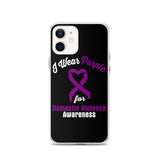 Domestic Violence Awareness I Wear Purple iPhone Case