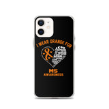 Multiple Sclerosis Awareness I Wear Orange iPhone Case - The Awareness Store