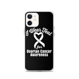 Ovarian Cancer Awareness I Wear Teal iPhone Case - The Awareness Store