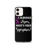Lupus Awareness I Survived, What's Your Superpower? iPhone Case
