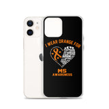Multiple Sclerosis Awareness I Wear Orange iPhone Case - The Awareness Store