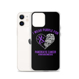 Pancreatic Cancer Awareness I Wear Purple iPhone Case