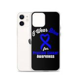 Prostate Cancer Awareness I Wear Blue iPhone Case