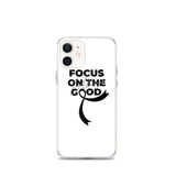Melanoma Awareness Always Focus on the Good iPhone Case - The Awareness Store