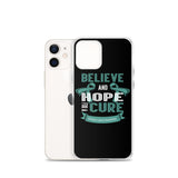Ovarian Cancer Awareness Believe & Hope for a Cure iPhone Case
