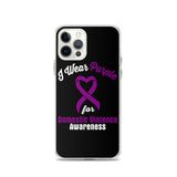 Domestic Violence Awareness I Wear Purple iPhone Case