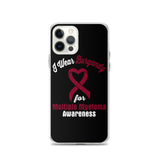 Multiple Myeloma Awareness I Wear Burgundy iPhone Case