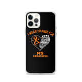 Multiple Sclerosis Awareness I Wear Orange iPhone Case - The Awareness Store