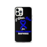 Prostate Cancer Awareness I Wear Blue iPhone Case