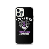Fibromyalgia Awareness For My Hero iPhone Case