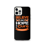 Multiple Sclerosis Awareness Believe & Hope for a Cure iPhone Case