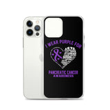 Pancreatic Cancer Awareness I Wear Purple iPhone Case