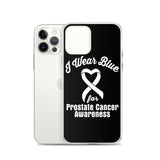 Prostate Cancer Awareness I Wear Blue iPhone Case